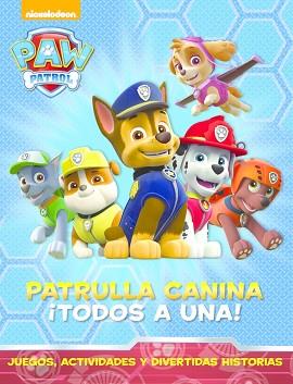 PATRULLA CANINA: ¡TODOS A UNA! (PAW PATROL. LIBRO REGALO) | 9788448844462 | NICKELODEON