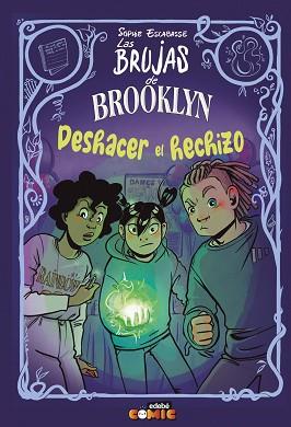 BRUJAS BROOKLYN DESHACER EL HECHIZO 5 | 9788468370774 | ESCABASSE, SOPHIE