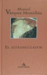 ESTRANGULADOR, EL (TELA) | 9788439719809 | VAZQUEZ MONTALBAN, MANUEL