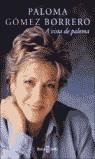 A VISTA DE PALOMA | 9788401305276 | PALOMA GOMEZ BORRERO