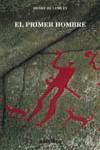 PRIMER HOMBRE, EL | 9788437618456 | LUMLEY, HENRY DE