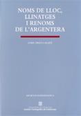 NOMS DE LLOC LLINATGES I RENOMS DE L'ARGENTERA | 9788439361480 | PRATS I AUQUE, ENRIC