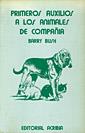 PRIMEROS AUXILIOS PARA ANIMALES DE COMPAÑIA | 9788420005065 | BUSH, BARRY