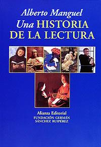 HISTORIA DE LA LECTURA UNA | 9788420642925 | MANGUEL, ALBERTO
