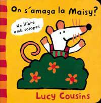 ON S'AMAGA LA MAISY ? | 9788495040060 | COUSINS, LUCY