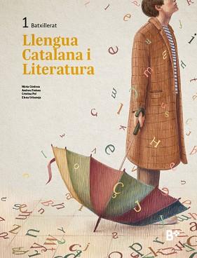 LLENGUA CATALANA I LITERATURA 1 | 9788419324139 | CÒRDOVA, NÚRIA / FREIXES, ANDREU / POL, CRISTINA / URBANEJA, ELENA