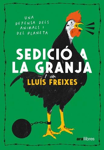 SEDICIÓ A LA GRANJA | 9788411730488 | FREIXES CARBONELL, LLUÍS