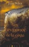 HERMANOS DE LA COSTA | 9788466620505 | BOLEA, JUAN