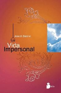 VIDA IMPERSONAL LA | 9788486221607 | BENNER, JOSEPH