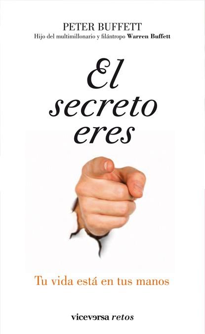 SECRETO ERES TU EL | 9788492819454 | BUFFETT, PETER