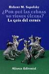 POR QUE LAS CEBRAS NO TIENEN ULCERA ? (LB) | 9788420607566 | SAPOLSKY, ROBERT
