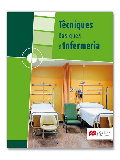 (CAT).(12).(G.M).TECNIQUES BASIQUES INFERMERIA | 9788415430032 | GALINDO CARRIÓN, CARLOS / CARDELÚS, REGINA / GARCÍA, AGUSTÍN / HEREDIA, MANUELA / ROMO SÁNCHEZ, CONC