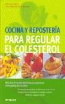COCINA Y REPOSTERIA PARA REGULAR EL COLESTEROL | 9788424184964 | VARIS