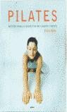 PILATES METODO PARA EL BIENESTAR DE CUERPO Y MENTE | 9788425336935 | KELLY, EMILY