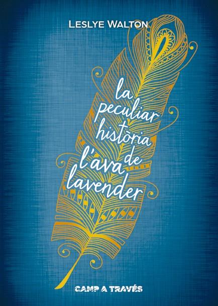 C-CATR.LA PECULIAR HISTORIA DE L'AVA LAV | 9788466136174 | WALTON, LESLYE
