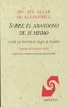 SOBRE EL ABANDONO DE SÍ MISMO | 9788475174075 | IBN ATA³ ALLAH, AHMAD B. MUHAMMAD
