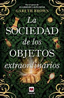 SOCIEDAD DE LOS OBJETOS EXTRAORDINARIOS | 9791388136030 | BROWN, GARETH