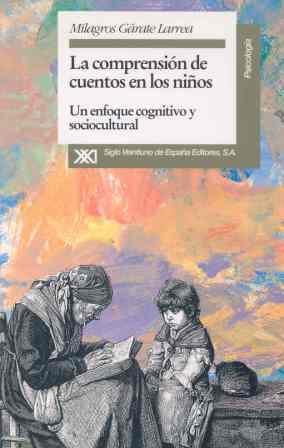 COMPRENSION DE CUENTOS EN LOS NIÑOS, LA | 9788432308406 | GARATE LARREA, MILAGROS