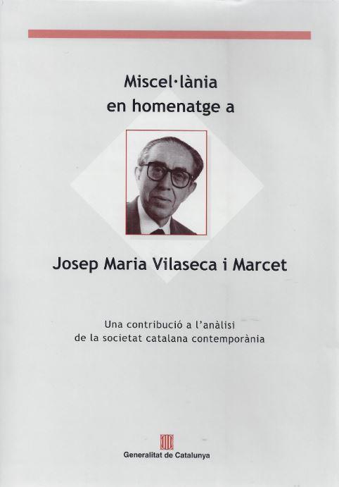 MISCEL.LANIA EN HOMENATGE A JOSEP MARIA VILASECA I MARCET | 9788439346180 | VARIS