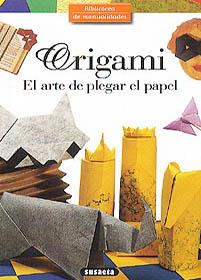 ORIGAMI. EL ARTE DE PLEGAR EL PAPEL | 9788430597987 | ALBERTINO, LIONEL