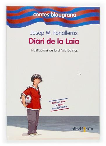 DIARI DE LA LAIA | 9788466112246 | FONALLERAS, JOSEP M. / VILA DELCLOS, JORDI