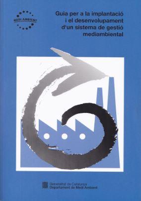 GUIA PER A LA IMPLANTACIO MEDIAMBIENTAL | 9788439343301