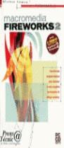 MACROMEDIA FIREWORKS 2 (+CD ROM) -OF- | 9788489245990 | VARIS