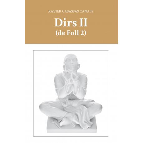 DIRS II (DE FOLL 2) | 9788412467178 | CASASSAS CANALS, XAVIER