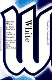 TEXTO HISTORICO COMO ARTEFACTO LITERARIO, EL | 9788449314162 | WHITE, HAYDEN