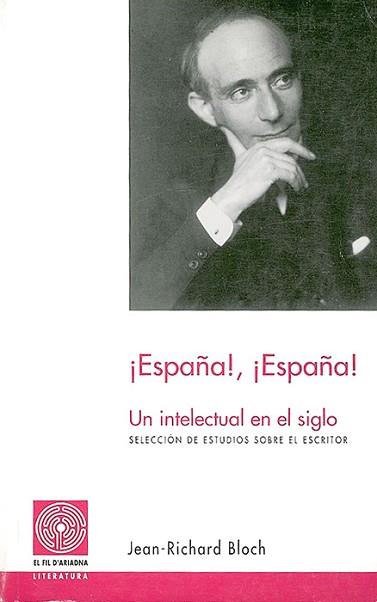 ESPAÑA, ESPAÑA | 9788479353810 | BLOCH, JEAN RICHARD