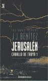 JERUSALEN CABALLO DE TROYA 1 (JET) | 9788484501312 | BENITEZ, J.J.