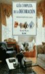 GUIA COMPLETA DE LA DECORACION | 9788489396098 | WALTON, ST.