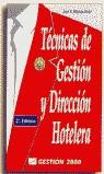 TECNICAS DE GESTION Y DIRECCION HOTELERA | 9788480883375 | MESTRES SOLER, JUAN R.