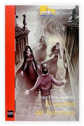 SECRETO DEL BUHONERO EL | 9788467512533 | FARIAS HUANQUI, JUAN