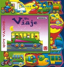 HOY VAMOS DE VIAJE | 9788430588053 | BUSQUETS, JORDI