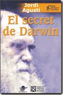 SECRET DE DARWIN, EL | 9788449701412 | AGUSTI, JORDI
