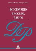 DICCIONARIO PROCESAL BASICO | 9788466502054 | RODRIGUEZ RIVERA, FRANCSICO ENRIQUE