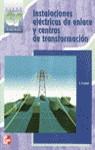 INSTALACIONES ELECTRICAS DE ENLACE Y CENTROS DE TRANSFORMACI | 9788448123444 | GUERRERO