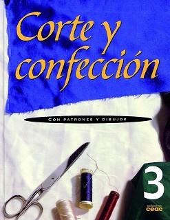 CORTE Y CONFECCION VOL.3 (CARTONE) | 9788432932083 | VARIS