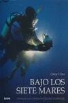 BAJO LOS SIETE MARES | 9788498011319 | BASS, GEORGE F.