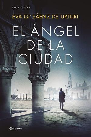 ÁNGEL DE LA CIUDAD | 9788408270423 | GARCÍA SÁENZ DE URTURI, EVA