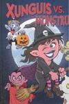 XUNGUIS VS. MONSTRUOS | 9788466644136 | RAMIS / CERA