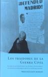 TRAIDORES DE LA GUERRA CIVIL LOS | 9788496326347 | OLAYA, FRANCISCO