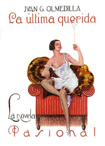 ULTIMA QUERIDA, LA | 9788489371712 | OLMEDILLA, JUAN G.