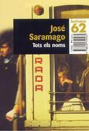 TOTS ELS NOMS (BUTXACA) | 9788429749465 | SARAMAGO, JOSE