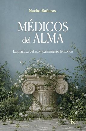 MÉDICOS DEL ALMA | 9788411214780 | BAÑERAS, NACHO