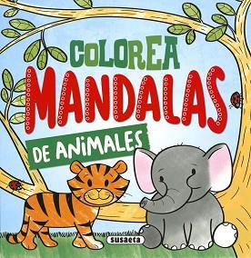 COLOREA MANDALAS. ANIMALES | 9788467783605 | EDICIONES, SUSAETA