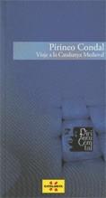 PIRINEO CONDAL. VIAJE A LA CATALUÑA MEDIEVAL | 9788439381655
