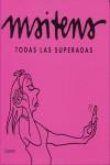 MAITENA TODAS LAS SUPERADAS | 9788426416605 | MAITENA