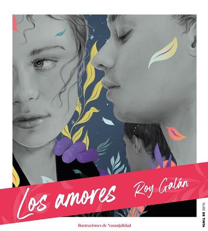 LOS AMORES | 9788417605711 | GALÁN, ROY